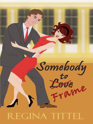 cover image of Somebody to Frame